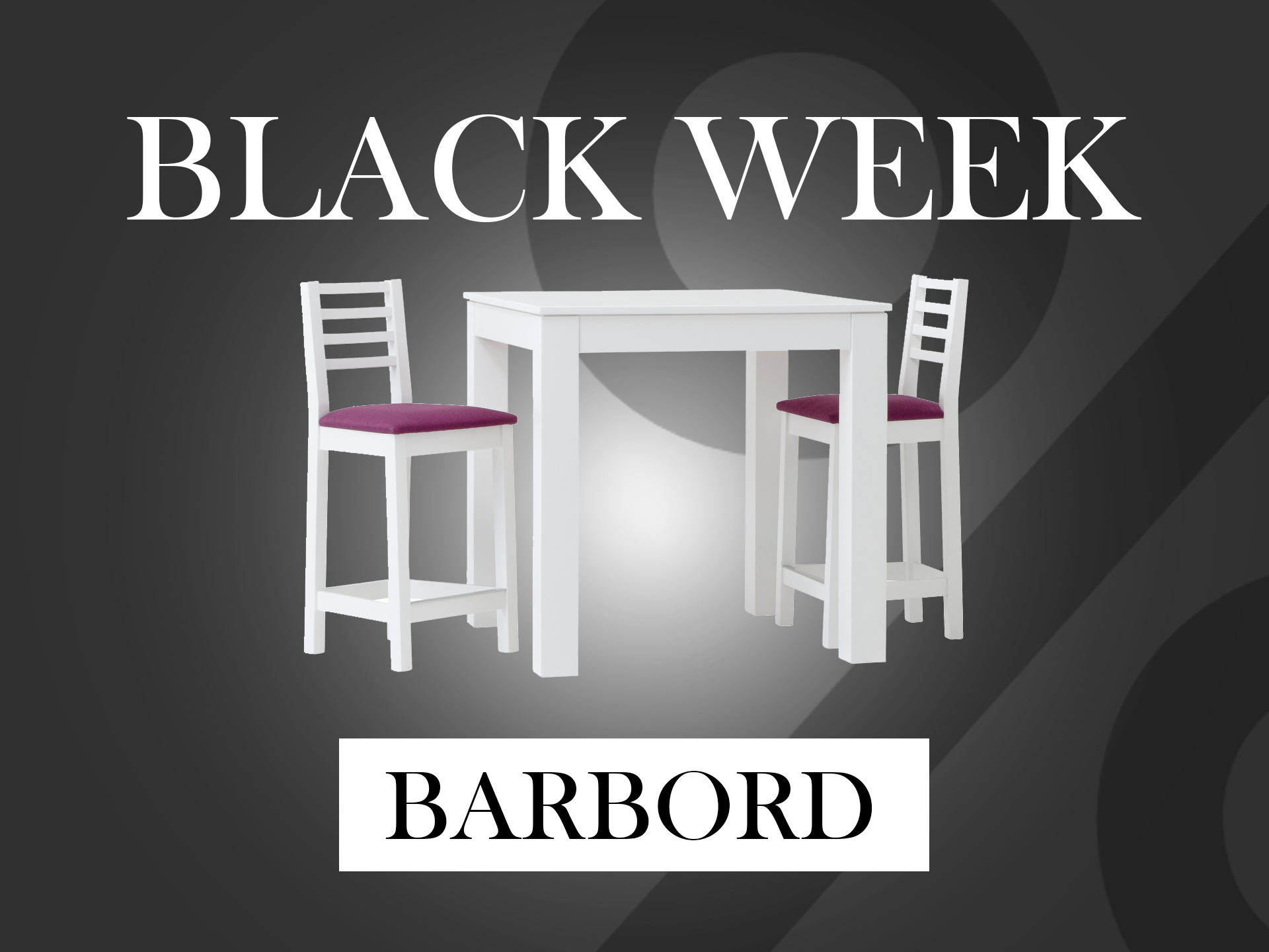 Black Friday och Black Week rea på barbord och barstolar